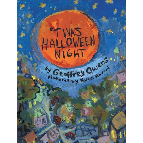 'Twas Halloween Night - a spooky-cute Halloween picture book for kids