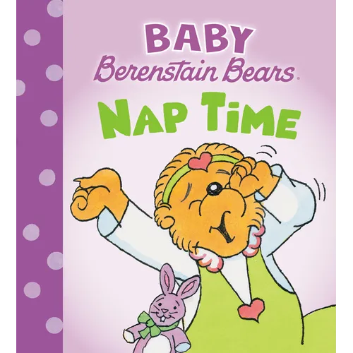 Nap Time (Baby Berenstain Bears) - Board Book — product image