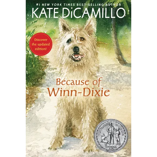 Because of Winn-Dixie: (A Beloved Middle-Grade Classic about Friendship, Family, and a Dog That Changes Everything - For Kids Ages 9-12 in Grades 4-7) - Paperback — product image