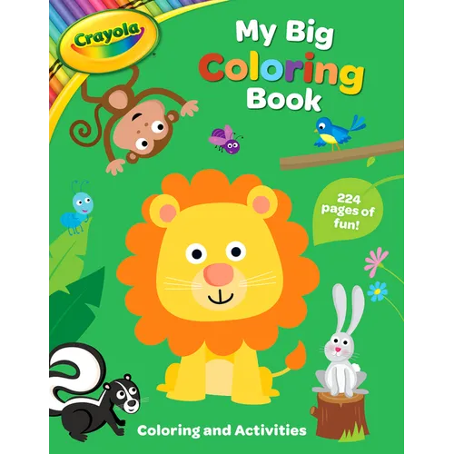 Crayola: My Big Coloring Book (a Crayola My Big Coloring Activity Book for Kids) - Paperback — product image