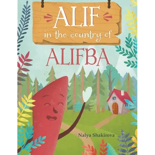 Alif In The Country Of Alifba - Paperback