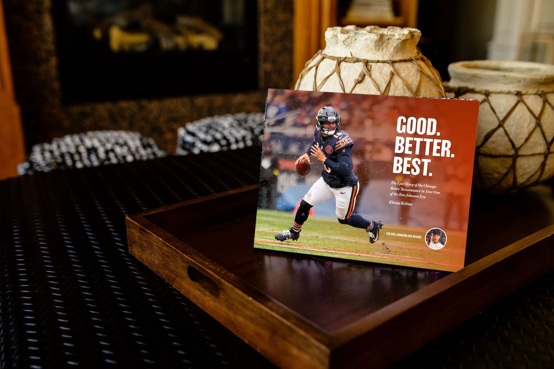 Good. Better. Best. The Epic Story of the Chicago Bears’ Renaissance in Year One of the Ben Johnson Era - PREORDER ships 03/20/2026
