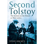 Second Tolstoy: The Sermon on the Mount as Theo-Tactics - Paperback