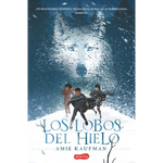 Los Lobos del Hielo (Elementals: Ice Wolves) - Paperback