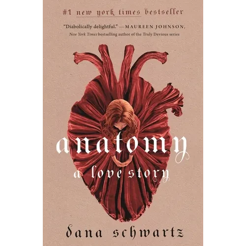 Anatomy: A Love Story - Paperback