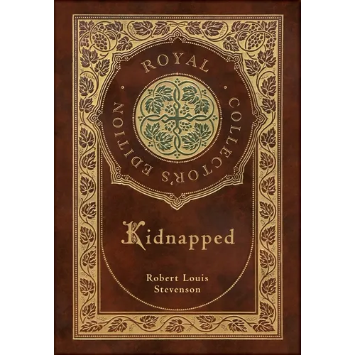 Kidnapped (Royal Collector's Edition) (Case Laminate Hardcover with Jacket) - Hardcover