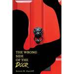 The Wrong Side of the Door - Hardcover