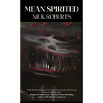 Mean Spirited - Hardcover