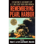 Remembering Pearl Harbor: Remembering Pearl Harbor: Eyewitness Accounts by U.S. Military Men and Women - Mass Market Paperbound