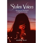 Stolen Voices: Missing and Murdered in Big Horn County - Paperback