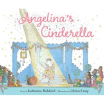 Angelina's Cinderella - Hardcover