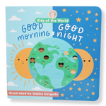 Kids of the World: Good Morning, Good Night Board Book