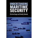 Understanding Maritime Security - Paperback