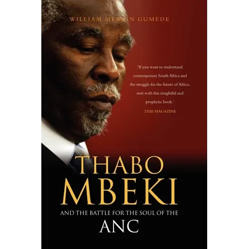 Thabo Mbeki and the Battle for the Soul of the ANC - Paperback