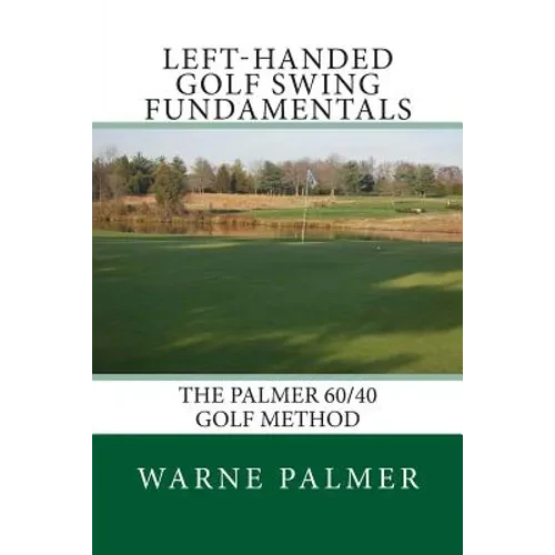 Left-Handed Golf Swing Fundamentals - Paperback