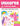 Unicorns Activity Book