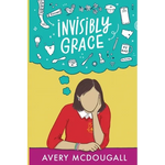 Invisibly Grace - Paperback