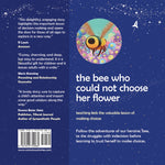 The Bee Who Could Not Choose Her Flower: Supporting children to make clear choices and be happy