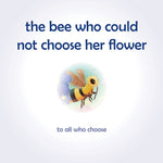 The Bee Who Could Not Choose Her Flower: Supporting children to make clear choices and be happy