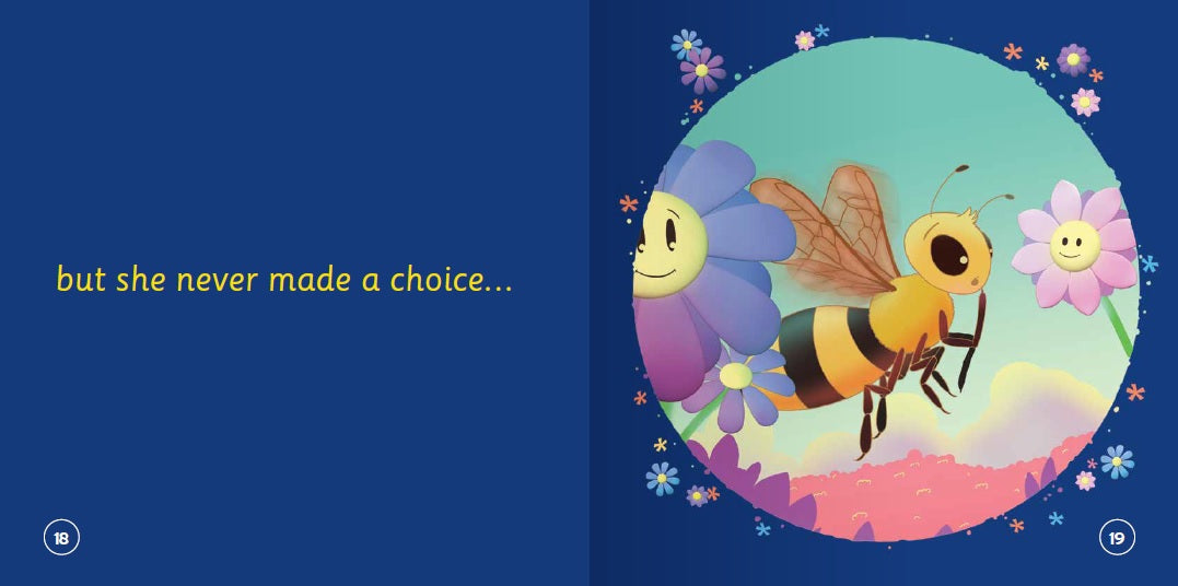 The Bee Who Could Not Choose Her Flower: Supporting children to make clear choices and be happy