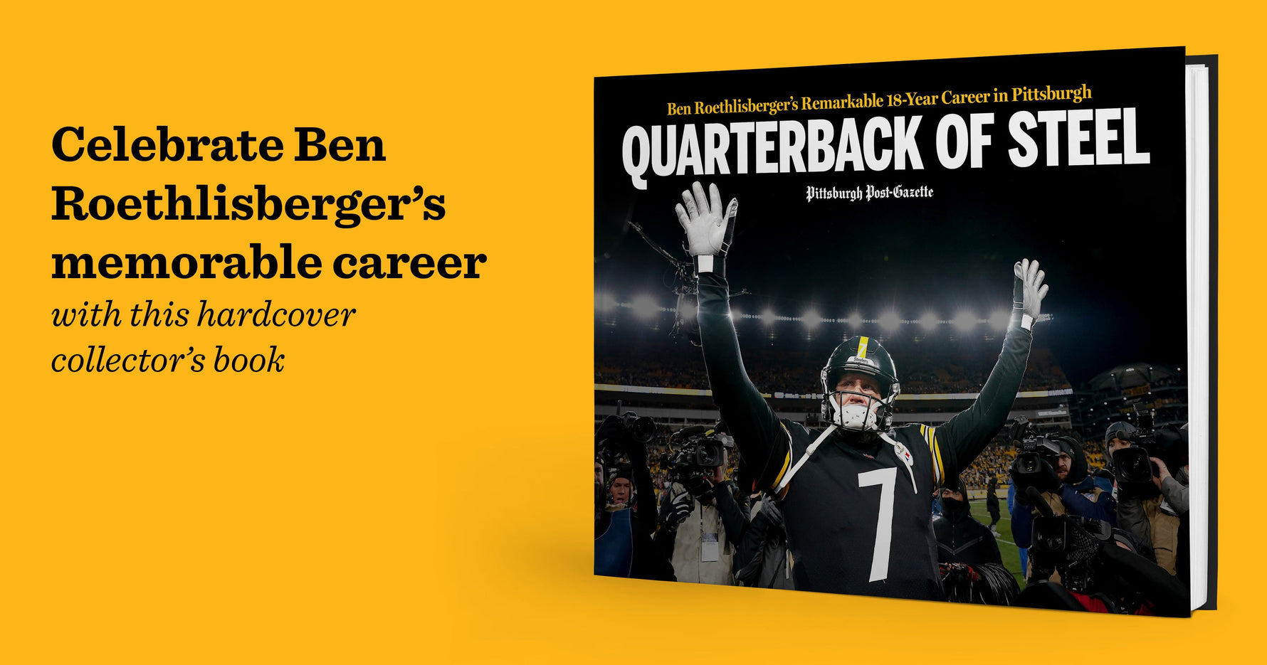 Quarterback of Steel: Ben Roethlisberger’s Remarkable 18-Year Career in Pittsburgh