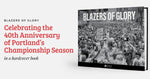 Blazers of Glory: Celebrating the 40th Anniversary of Portland’s Championship Season - Additional Book View 20
