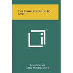 The Complete Guide To Golf - Hardcover