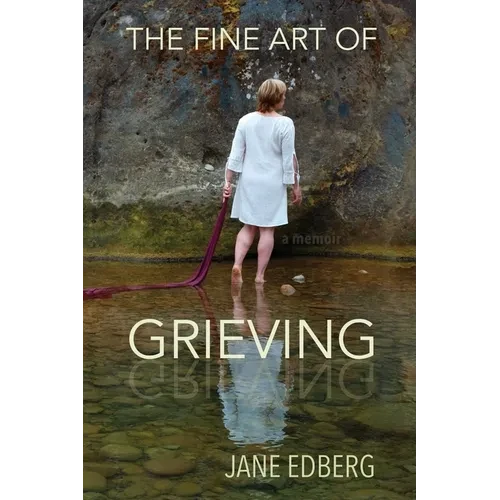 The Fine Art of Grieving - Paperback