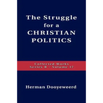 Struggle For A Christian Politics - Paperback