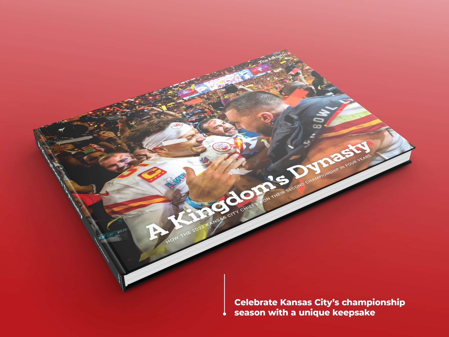 A Kingdom’s Dynasty: How the 2022 Kansas City Chiefs Won Their Second Championship in Four Years