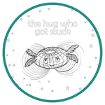 Printable Coloring Pages - The Hug Who Got Stuck