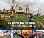 32 Minutes in May: The Joplin Tornado
