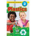 Plastics: I Can Help Save Earth (Engaging Readers, Level 2) - Hardcover