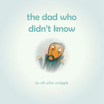 The Dad Who Didnt Know: Encouraging children to accept help from others