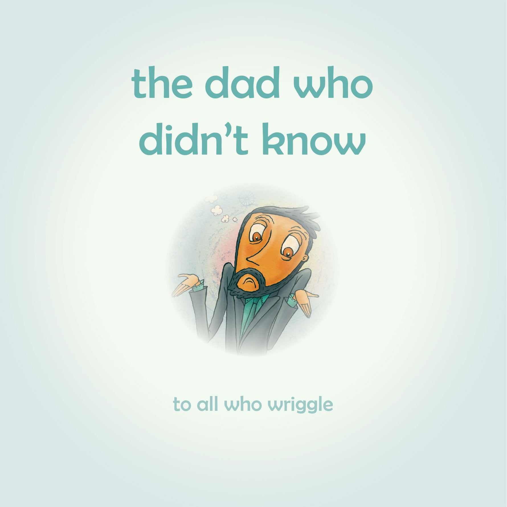 The Dad Who Didnt Know: Encouraging children to accept help from others