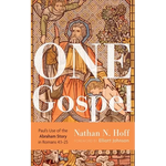 One Gospel: Paul's Use of the Abraham Story in Romans 4:1-25 - Paperback