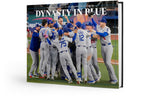 Dynasty in Blue: The Dodgers Back-to-Back Championship Reign