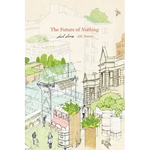The Future of Nothing - Paperback