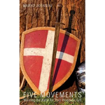 Five Movements: Winning the Battle for Your Prophetic Gift - Paperback