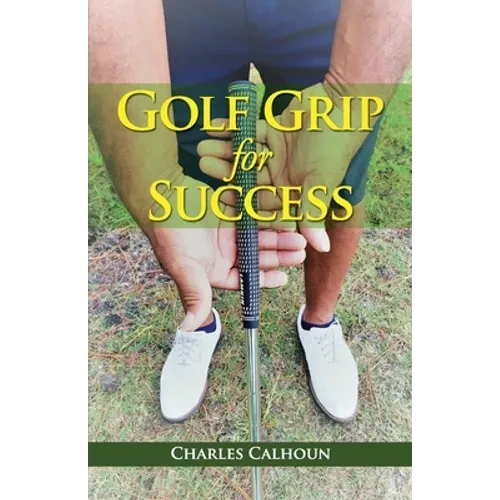 Golf Grip for Success - Paperback