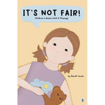 It's Not Fair! - Paperback