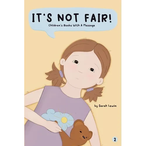 It's Not Fair! - Paperback