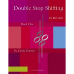 Double Stop Shifting for the Cello, Book One - Paperback