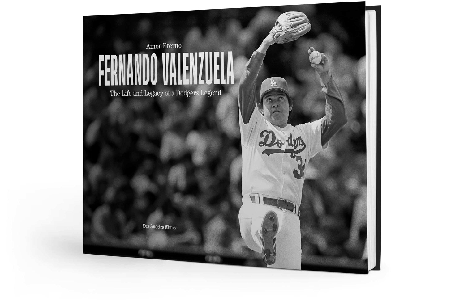 Amor Eterno: Fernando Valenzuela: The Life and Legacy of a Dodgers Legend - Cindi Book