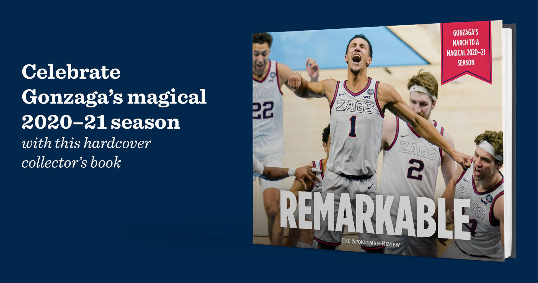 Remarkable: Gonzagas March to a Magical 2020-21 Season