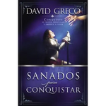 La Sanados Para Conquistar: Conquiste Su Nueva Identidad Y Empiece a Vivir - Paperback