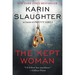 The Kept Woman: A Will Trent Thriller - Paperback