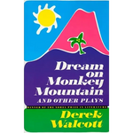 Dream on Monkey Mountain and Other Plays - Paperback