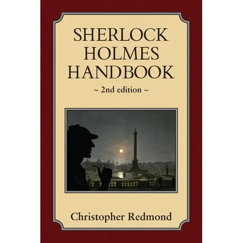Sherlock Holmes Handbook: Second Edition - Paperback