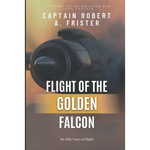Flight of the Golden Falcon - Paperback
